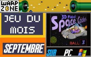 Vignette jeu vidéo du mois de Septembre - 3D Pinball Space Cadet - Warp Zone Nancy